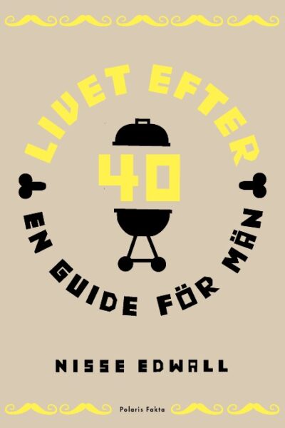 Livet efter 40: En guide för män