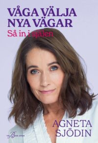 Våga välja nya vägar