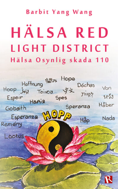 Hälsa Red Light District