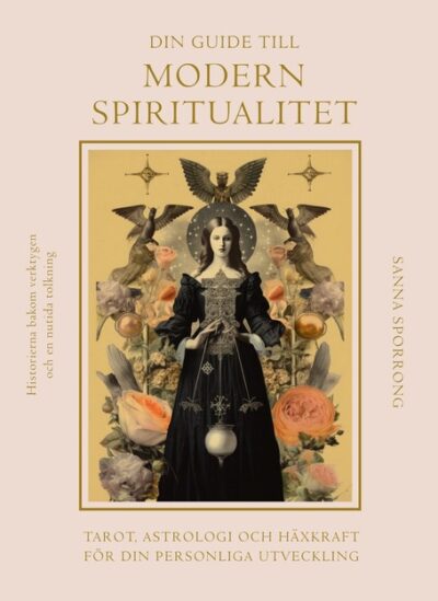 Din guide till modern spiritualitet
