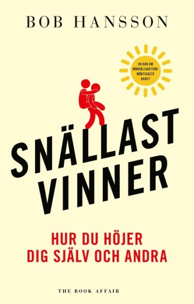 Snällast vinner