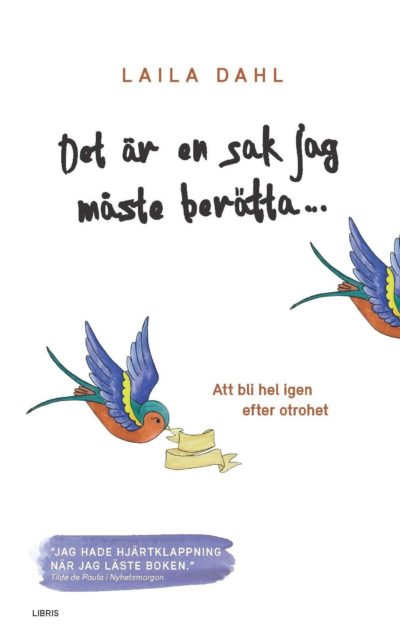 Det är en sak jag måste berätta