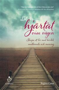 Låt hjärtat visa vägen